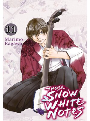 cover image of Those Snow White Notes, Volume 11